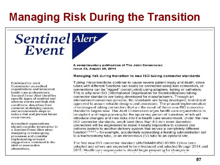Managing Risk During the Transition 57 
