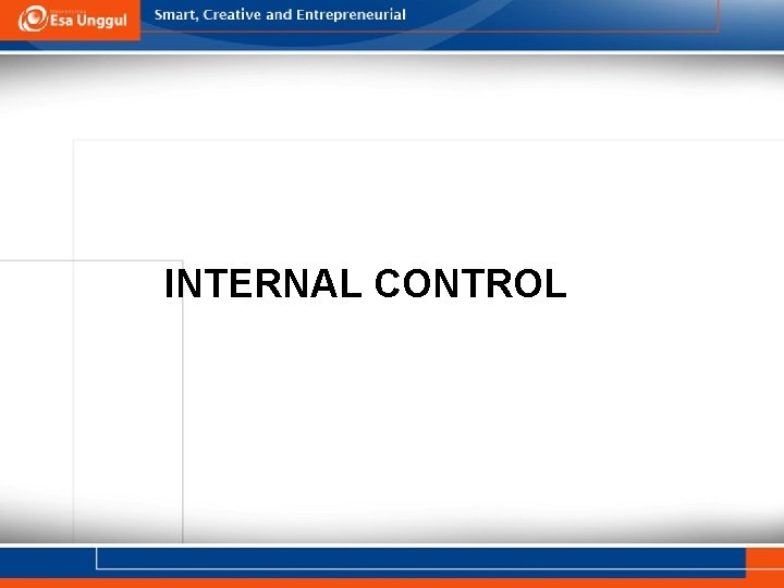 INTERNAL CONTROL 