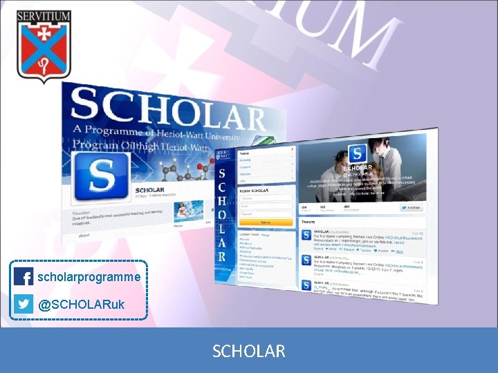 scholarprogramme @SCHOLARuk SCHOLAR 