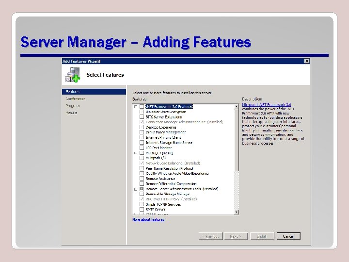 Server Manager – Adding Features 