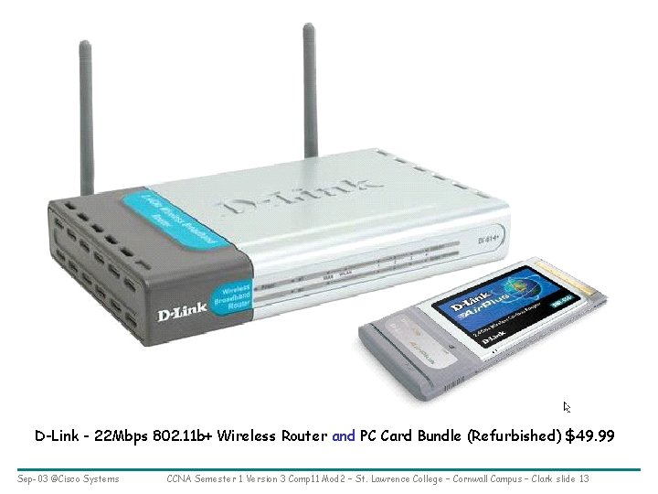 D-Link - 22 Mbps 802. 11 b+ Wireless Router and PC Card Bundle (Refurbished)