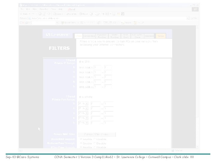 Sep-03 ©Cisco Systems CCNA Semester 1 Version 3 Comp 11 Mod 2 – St.