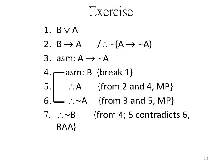 Exercise 1. 2. 3. 4. 5. 6. 7. B A / (A A) asm: