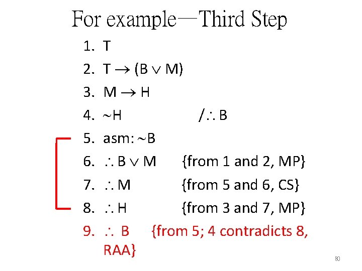 For example—Third Step 1. 2. 3. 4. 5. 6. 7. 8. 9. T T