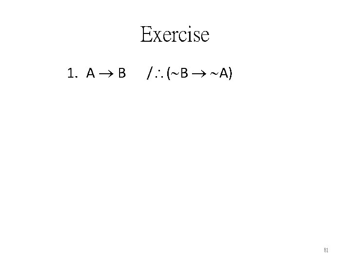 Exercise 1. A B / ( B A) 81 