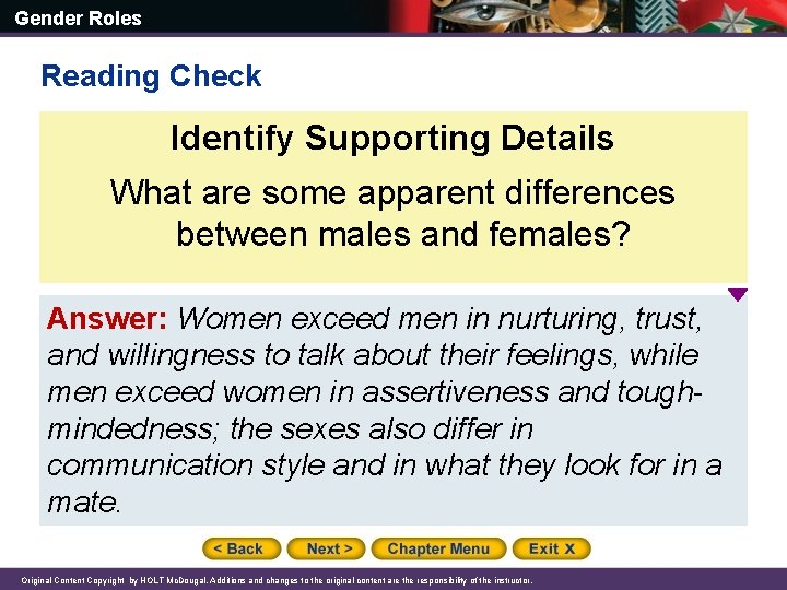 Gender Roles Reading Check Identify Supporting Details What are some apparent differences between males