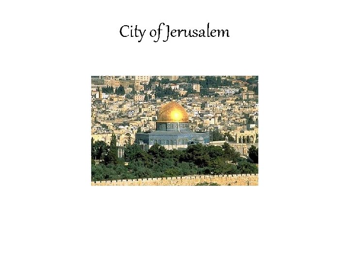 City of Jerusalem 