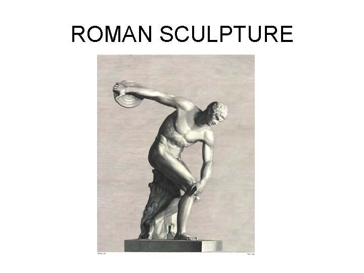 ROMAN SCULPTURE 