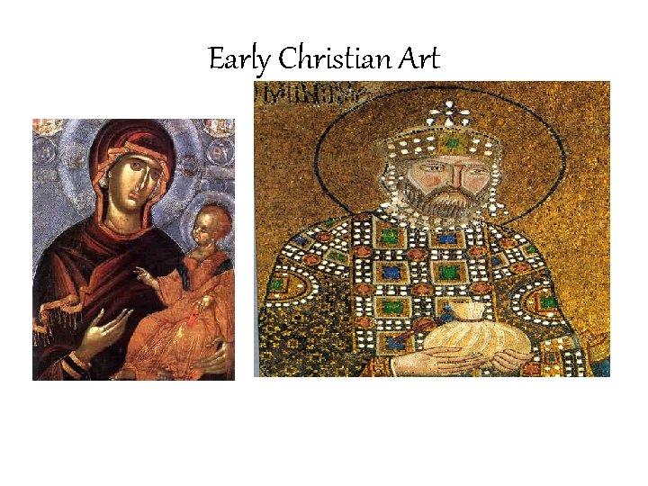 Early Christian Art 