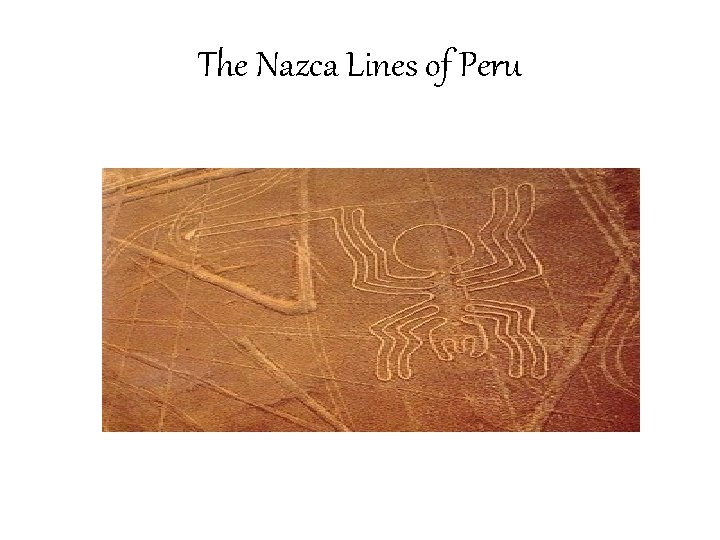 The Nazca Lines of Peru 