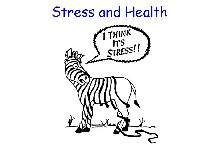 Stress and Health 