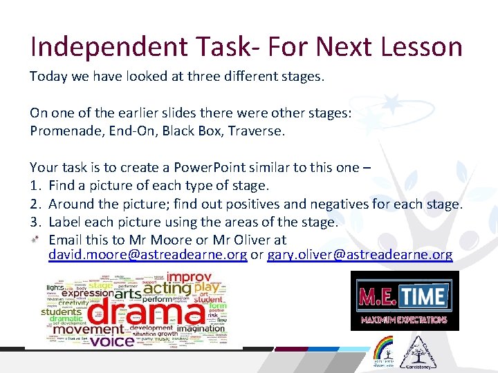 Independent Task- For Next Lesson Today we have looked at three different stages. On Independent Task- For Next Lesson Today we have looked at three different stages. On