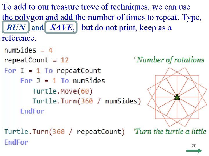 To add to our treasure trove of techniques, we can use the polygon and