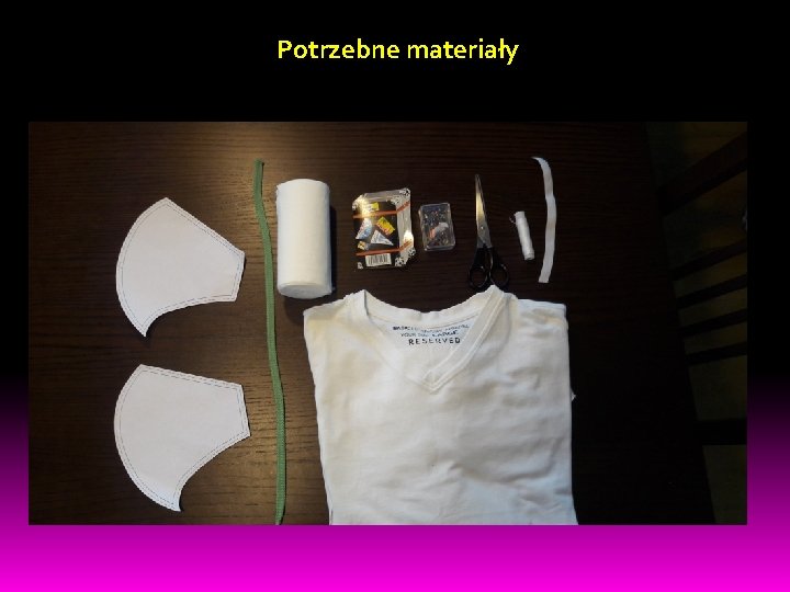 Potrzebne materiały 