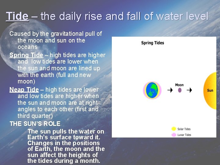 Tide – the daily rise and fall of water level Caused by the gravitational Tide – the daily rise and fall of water level Caused by the gravitational