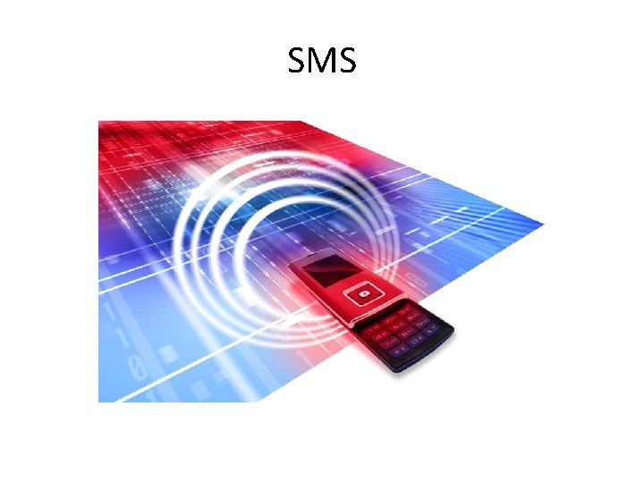 SMS 