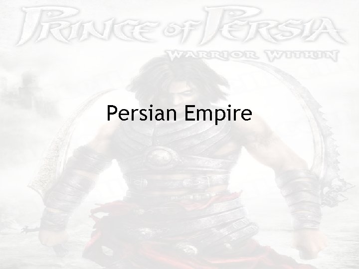 Persian Empire 