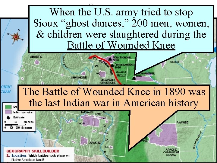 When. Indians the U. S. Wars army tried to stop Sioux “ghost dances, ”