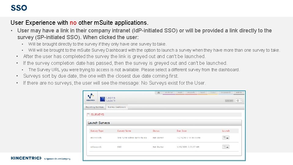 SSO User Experience with no other m. Suite applications. • User may have a