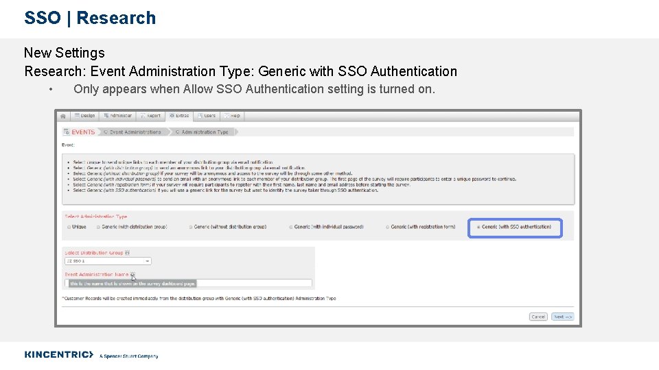 SSO | Research New Settings Research: Event Administration Type: Generic with SSO Authentication •