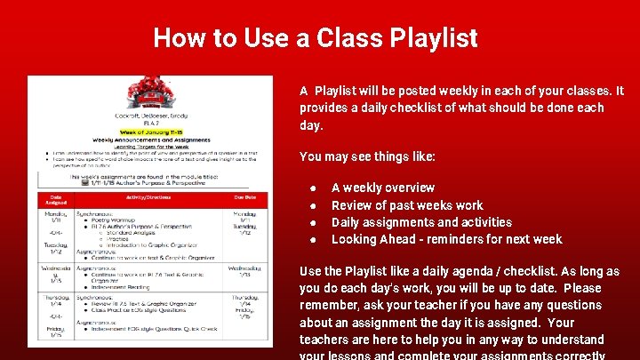 How to Use a Class Playlist A Playlist will be posted weekly in each