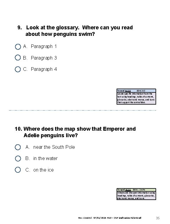 9. Look at the glossary. Where can you read about how penguins swim? A.