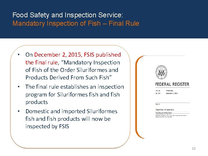 Food Safety and Inspection Service: Mandatory Inspection of Fish – Final Rule • On