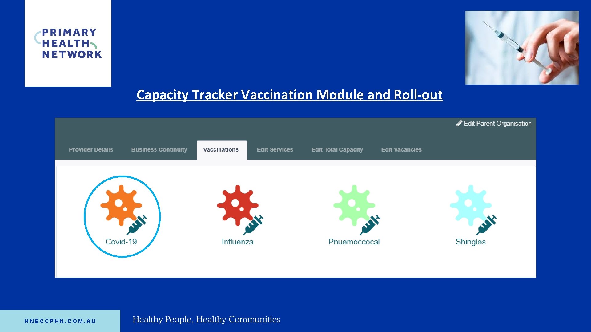 Capacity Tracker Vaccination Module and Roll-out HNECCPHN. COM. AU 