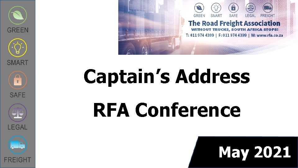 Captain’s Address RFA Conference May 2021 