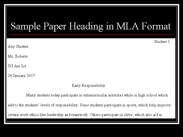 Sample Paper Heading in MLA Format Student 1 Any Student Ms. Roberts SG Am