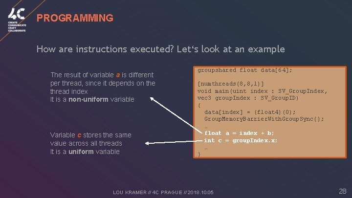 PROGRAMMING How are instructions executed? Let‘s look at an example The result of variable