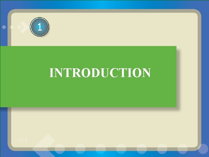 1 INTRODUCTION 13 -4 