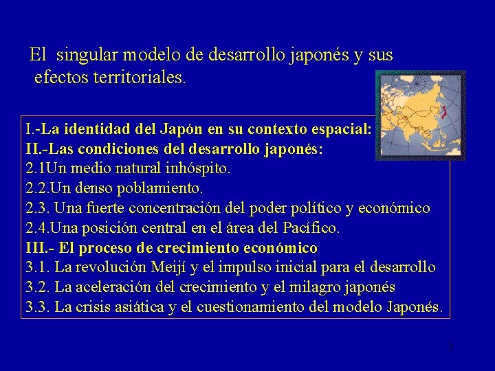 El singular modelo de desarrollo japonés y sus efectos territoriales. I. -La identidad del