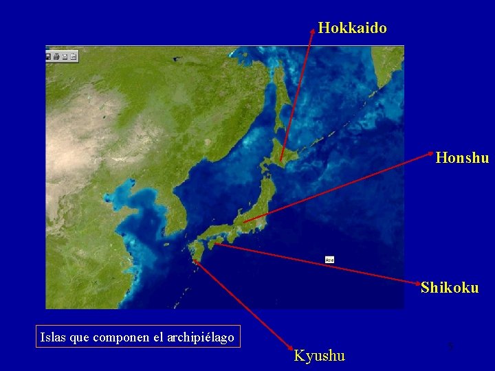 Hokkaido Honshu Shikoku Islas que componen el archipiélago Kyushu 5 