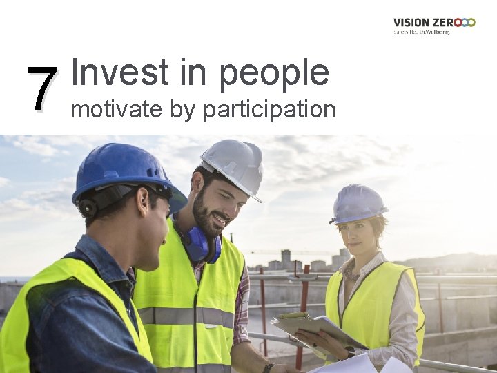 Invest in people 7 motivate by participation 