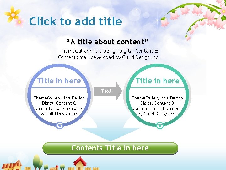 Click to add title “A title about content” Theme. Gallery is a Design Digital