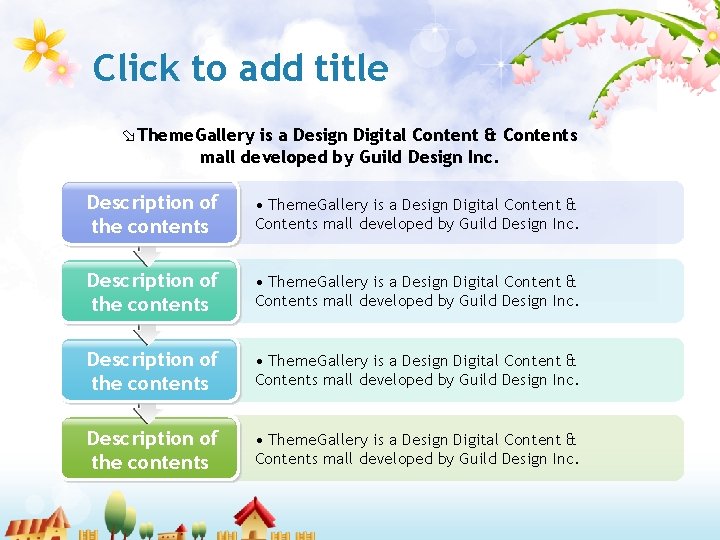 Click to add title øTheme. Gallery is a Design Digital Content & Contents mall