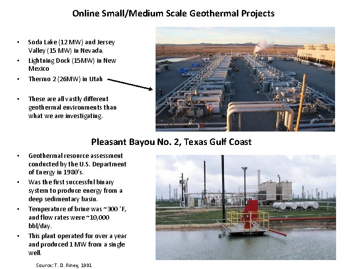 Online Small/Medium Scale Geothermal Projects • • Soda Lake (12 MW) and Jersey Valley