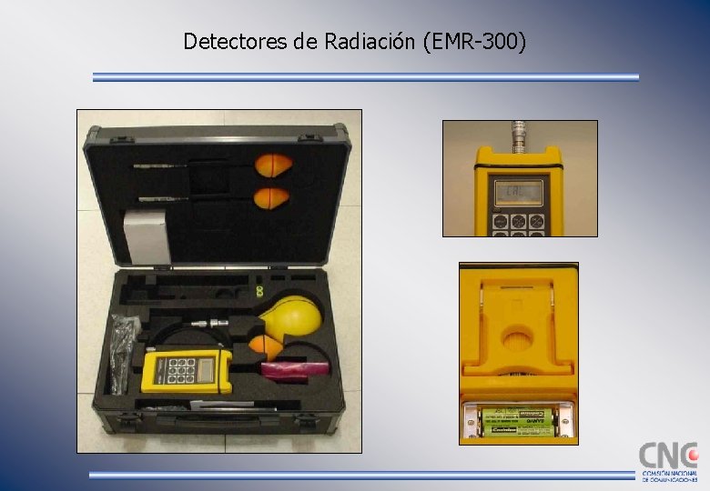 Detectores de Radiación (EMR-300) 