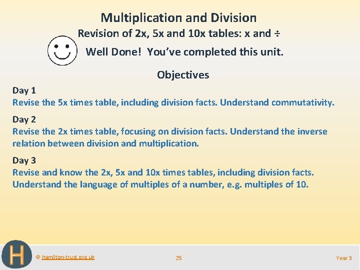 Multiplication and Division Revision of 2 x, 5 x and 10 x tables: x