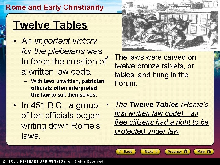 Section 1 Rome and Early Christianity Twelve Tables • An important victory for the