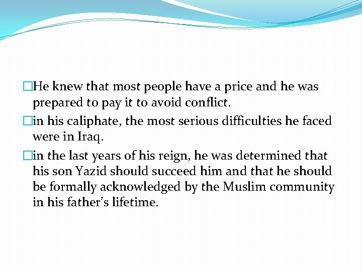 �He knew that most people have a price and he was prepared to pay