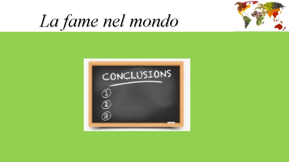 La fame nel mondo La fame nel mondo