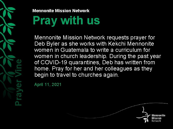 Mennonite Mission Network Prayer Vine Pray with us Mennonite Mission Network requests prayer for