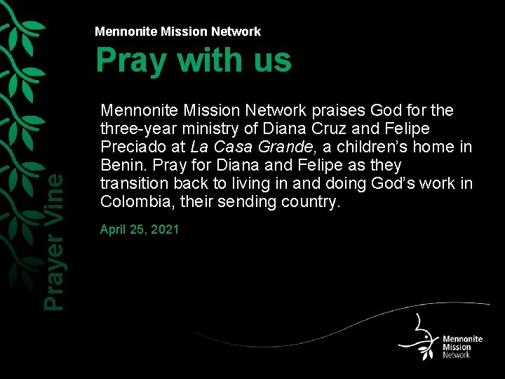 Mennonite Mission Network Prayer Vine Pray with us Mennonite Mission Network praises God for