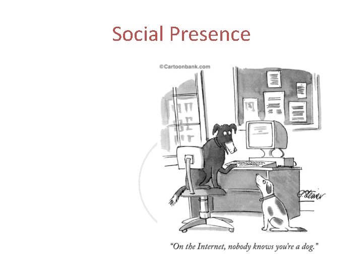 Social Presence 