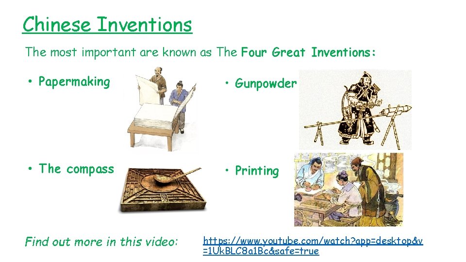 Chinese Inventions The most important are known as The Four Great Inventions: • Papermaking