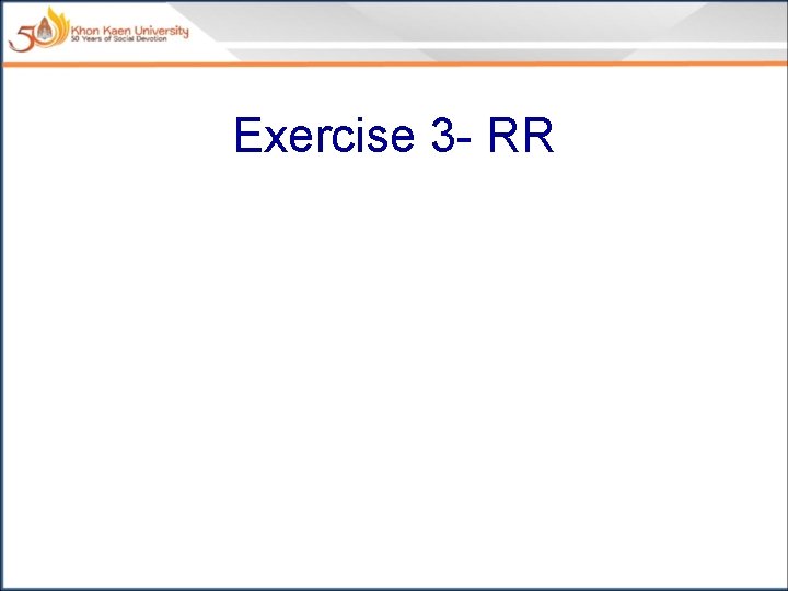 Exercise 3 - RR 