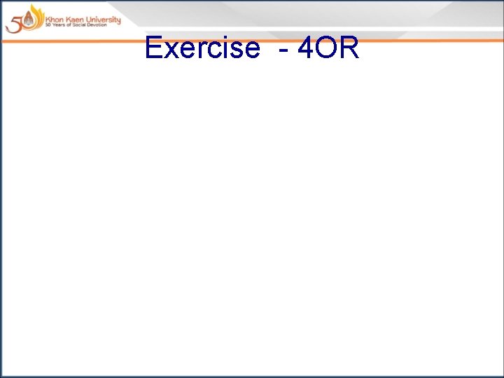 Exercise - 4 OR 