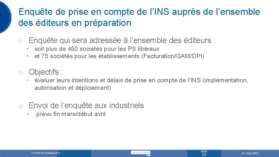 Enquête de prise en compte de l’INS auprès de l’ensemble des éditeurs en préparation